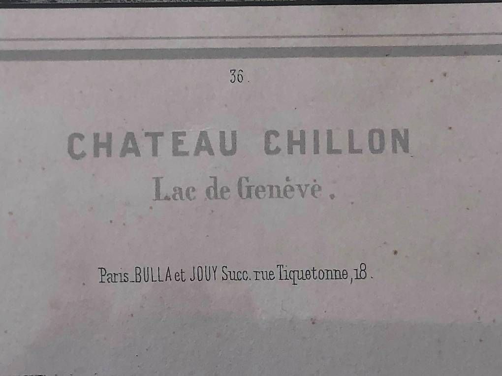 Incisioni: Château de Chillon par Chapuy – Usato da Chernex venduto da Nouveaunom 2