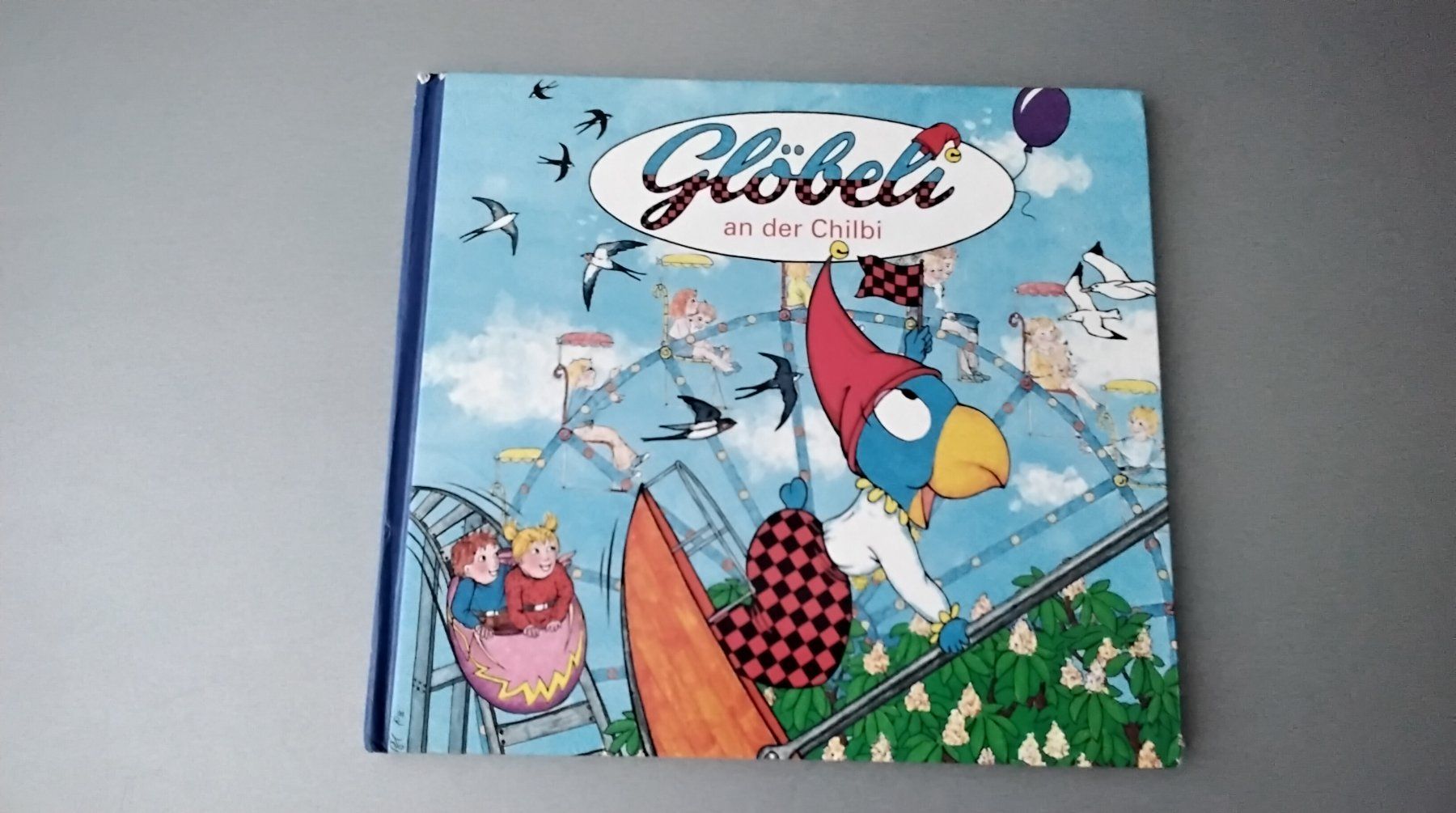 Bücher: Glöbeli  an der Chilbi – Gebraucht aus Steinhausen von pinu09