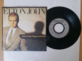 Elton John - Sad Songs (Say So Much) - Single Schallplatt...