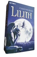 LILITH  (Fantasy - Roman von Christoph Marzi)