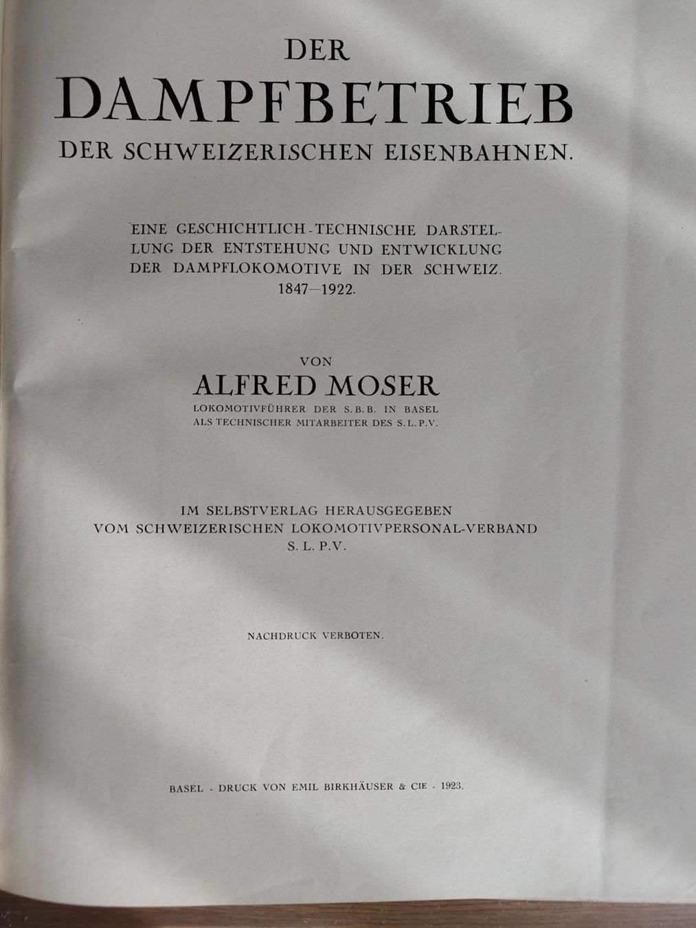 Libri: Der Dampfbetrieb der  Schweizerischen Eisenbahnen – Usato da St. Gallen venduto da Torofun 1