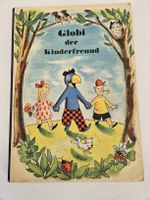 Globi der Kinderfreund - Kinderbuch Klassiker (1949) 2. Aufl