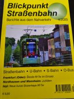Fachzeitschrift Blickpunkt Strassenbahn 4/2025  156 Seiten. 
