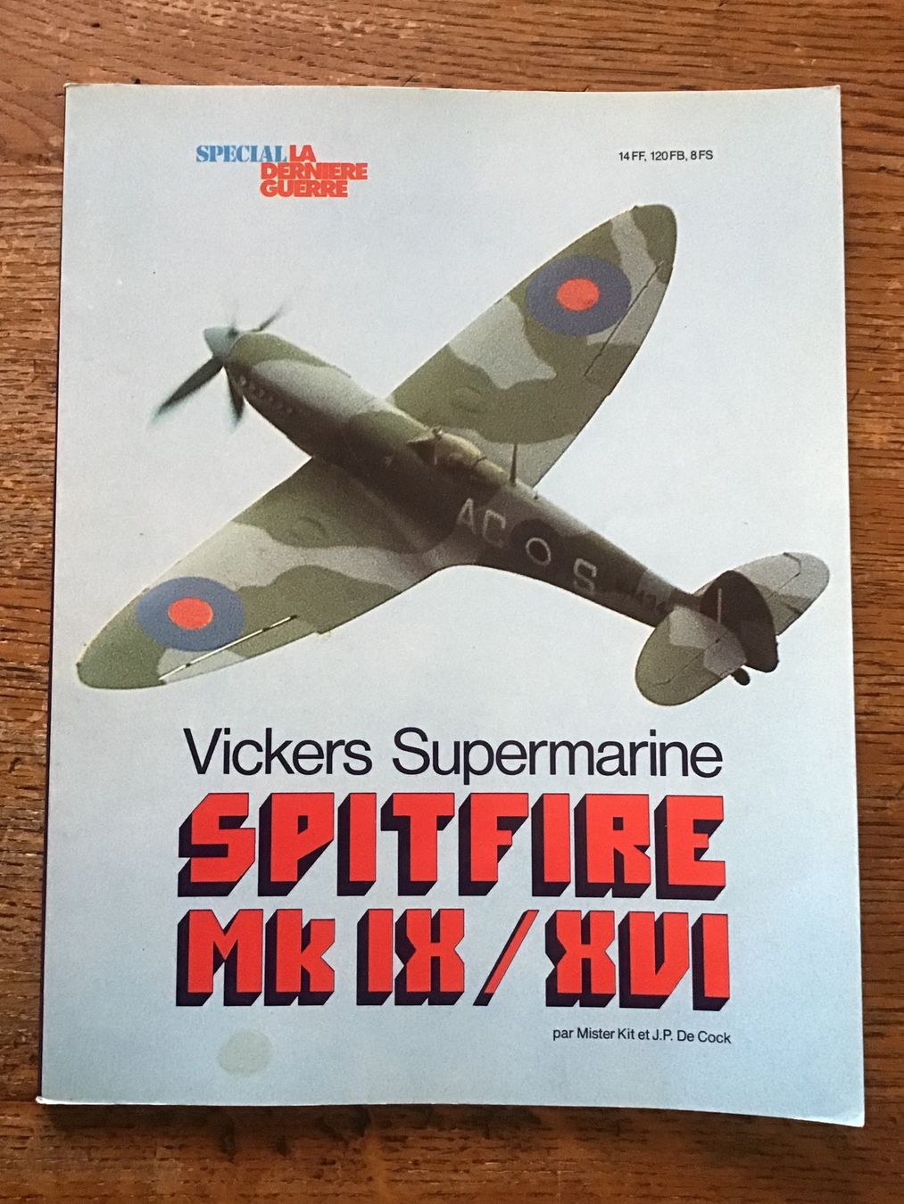 Livres: Vickers Supermarine Spitfire MK IX/XVI – D'occasion à Fully par Ruby97