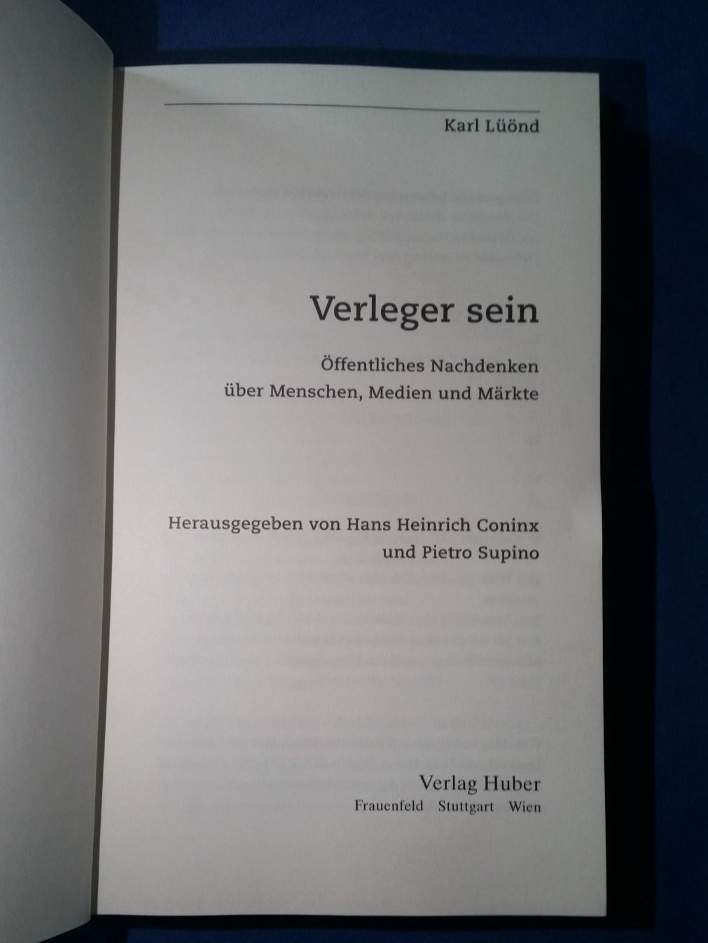 Libri: Verleger sein Karl Lüönd – Nuovo (secondo la descrizione) da Altendorf venduto da Elenaneagu22 1
