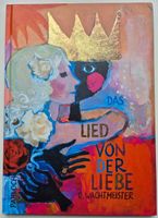 Das Lied von der Liebe  (R. Wachmeister & Pattloch)   ©'1998