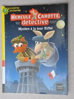 Hercule carotte détective - Mystère à la tour Eiffel