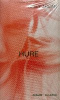 Arcan Nelly, Hure