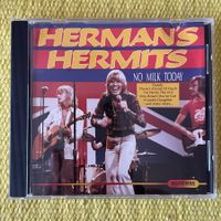 HERMAN‘S HERMITS-NO MILK TODAY
