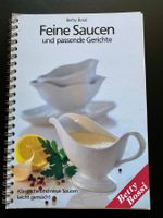 Feine Saucen und passende Gerichte / Betty Bossi