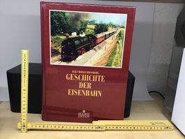 Geschichte der Eisenbahn - Sigloch Edition 520 Seiten