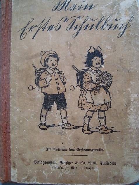 Bücher: Mein erstes Schulbuch – Gebraucht aus Fribourg von ruswil007