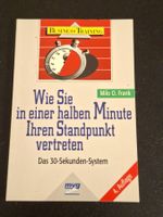 Wie Sie in einer halben Minute Ihren Standpunkt vertreten