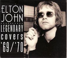 Elton John ‎– Legendary Covers 69/70
