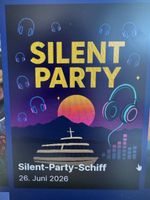 Silent Party Schiff Zürich 26. 06.26 1 Ticket