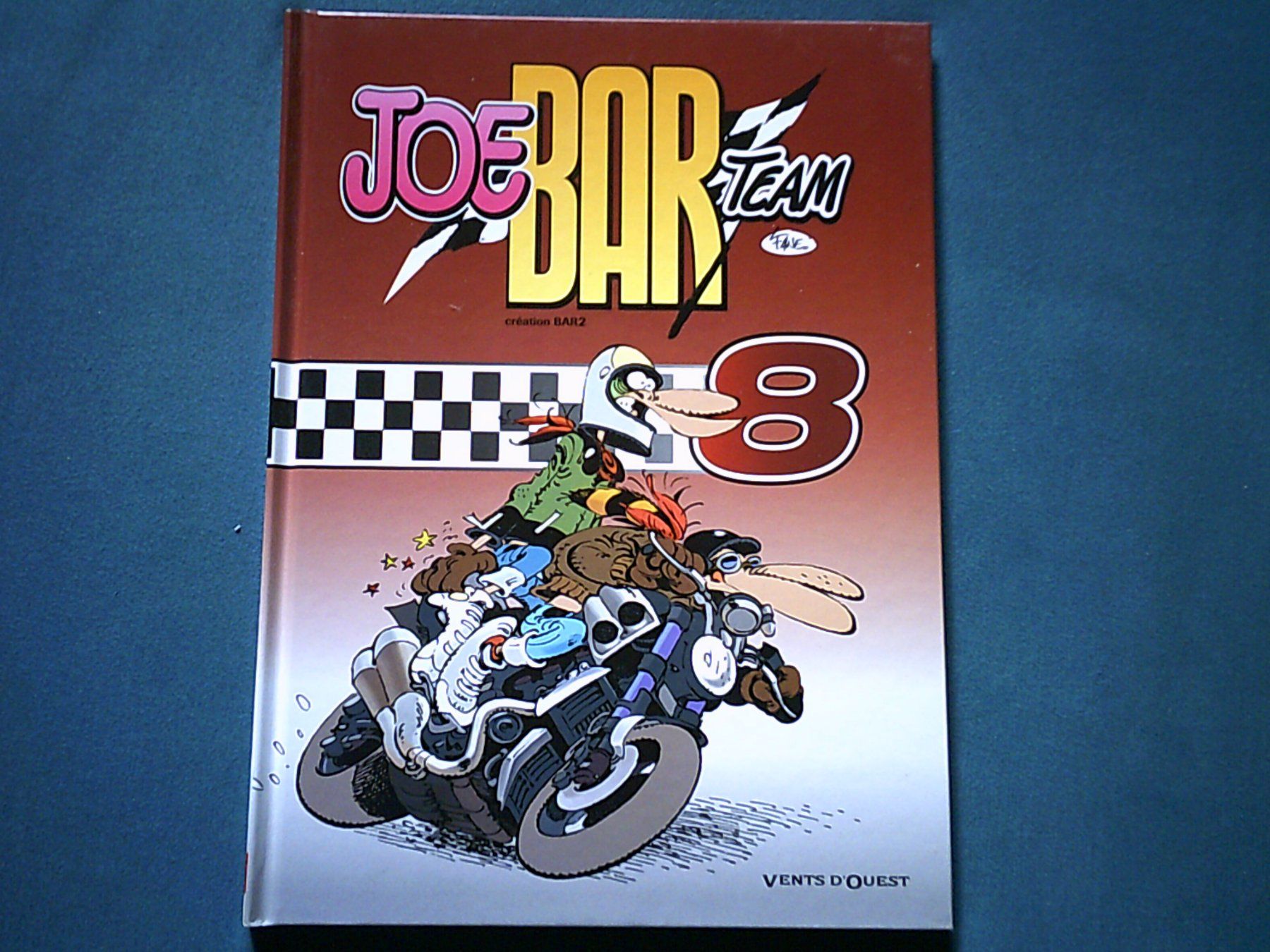 Fumetti: Bd serie Joe Bar Team par Deteindre – Usato da Satigny venduto da Haddock0