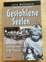 Gestohlene Seelen - Lotty Wohlwend/Arthur Honegger