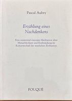 Aubry Pascal, Erzählung eines Nachdenkens