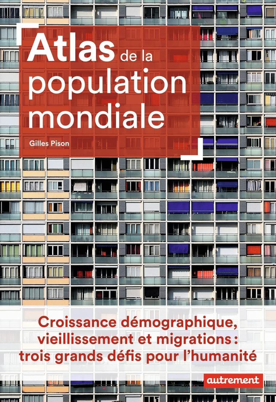 Libri: Atlas de la population mondiale – Usato da Neuchâtel venduto da Dualseele