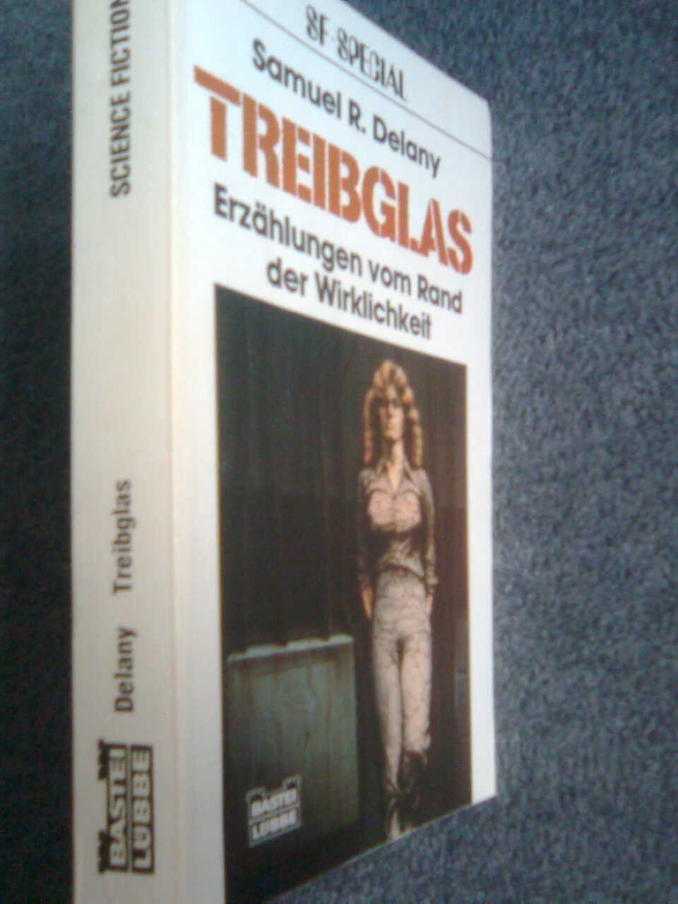 Libri: Samuel R  Delany Treibglas – Usato da Basel venduto da Alacant 1