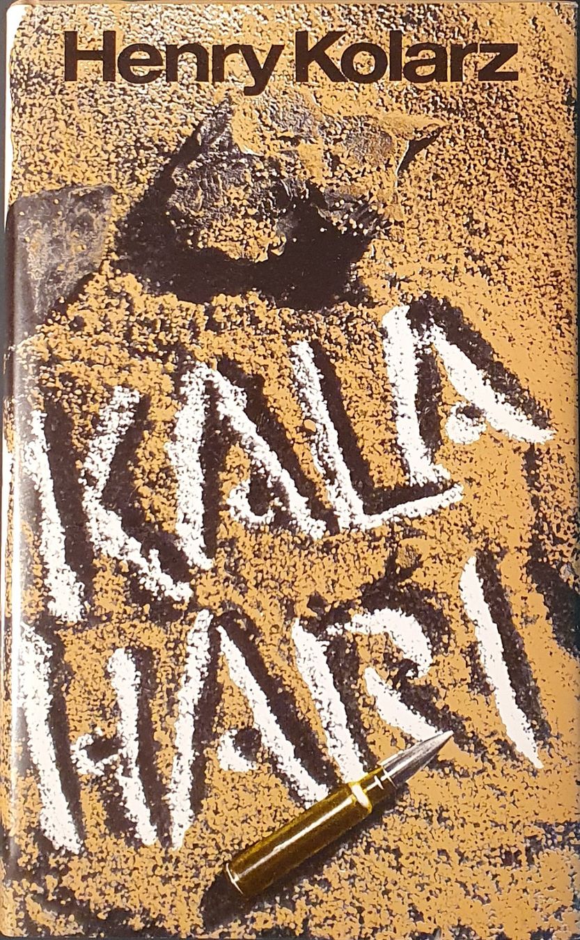Bücher: Kala Hari von Henry Kolarz – Gebraucht aus Dübendorf von Povo
