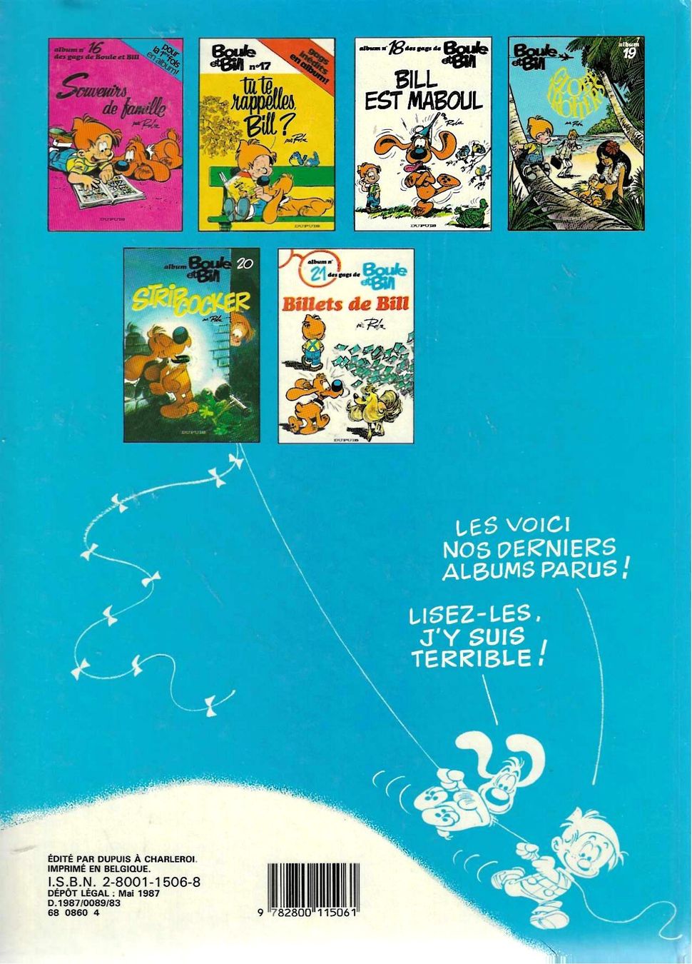 Fumetti: Boule et Bill - "Billets de Bill" - édition 1987 – Usato da Cheseaux-Noréaz venduto da effemi 1