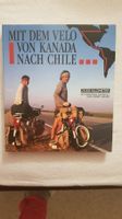 Mit dem Velo von Kanada nach Chile