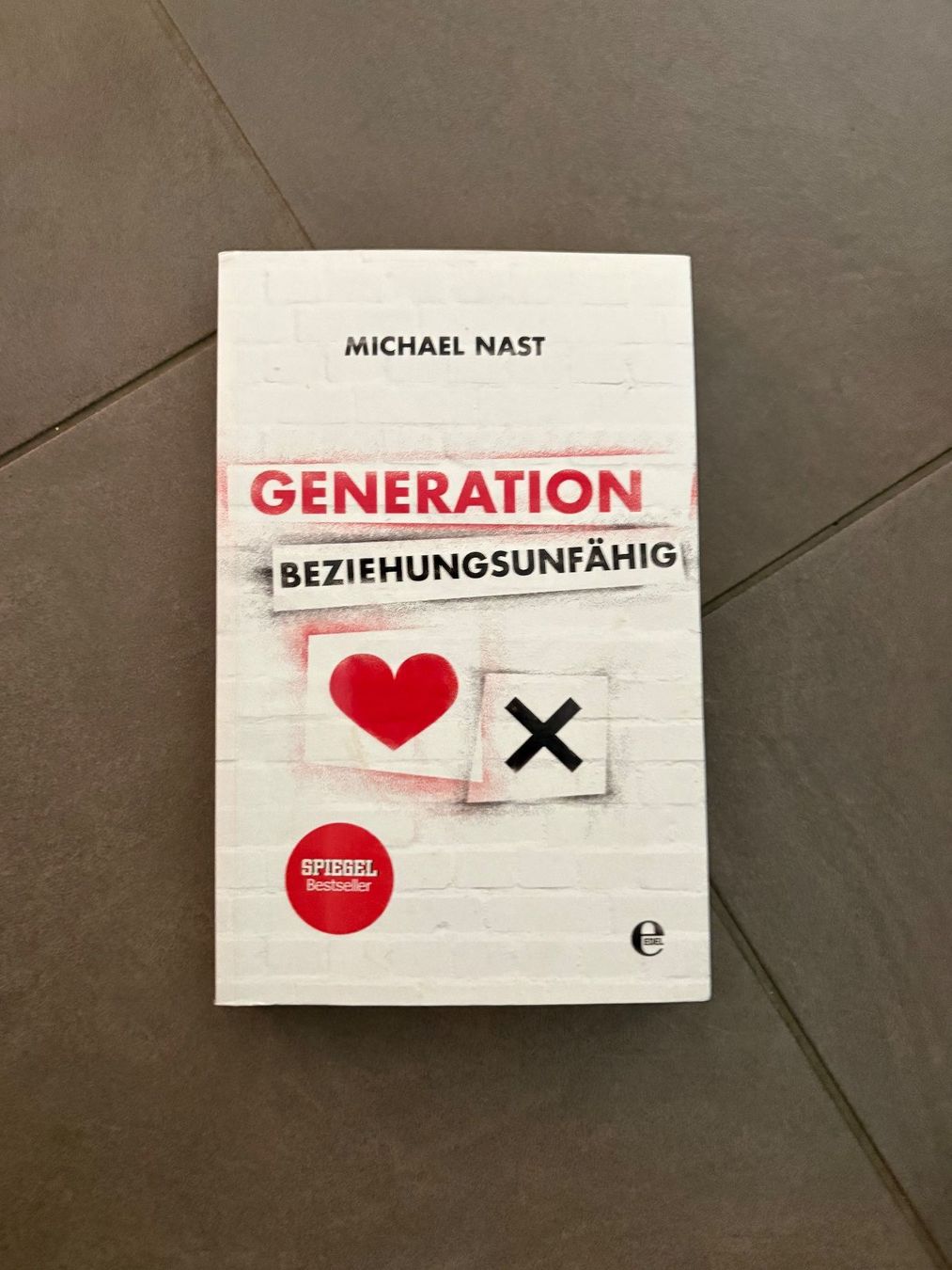Libri: Buch Generation Beziehungsunfähig - Michael Nast, Top! – Usato da Ehrendingen venduto da leoman18
