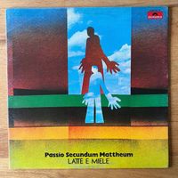 Latte E Miele - Passio Secundum Mattheum / 1. Italy 1972 TOP