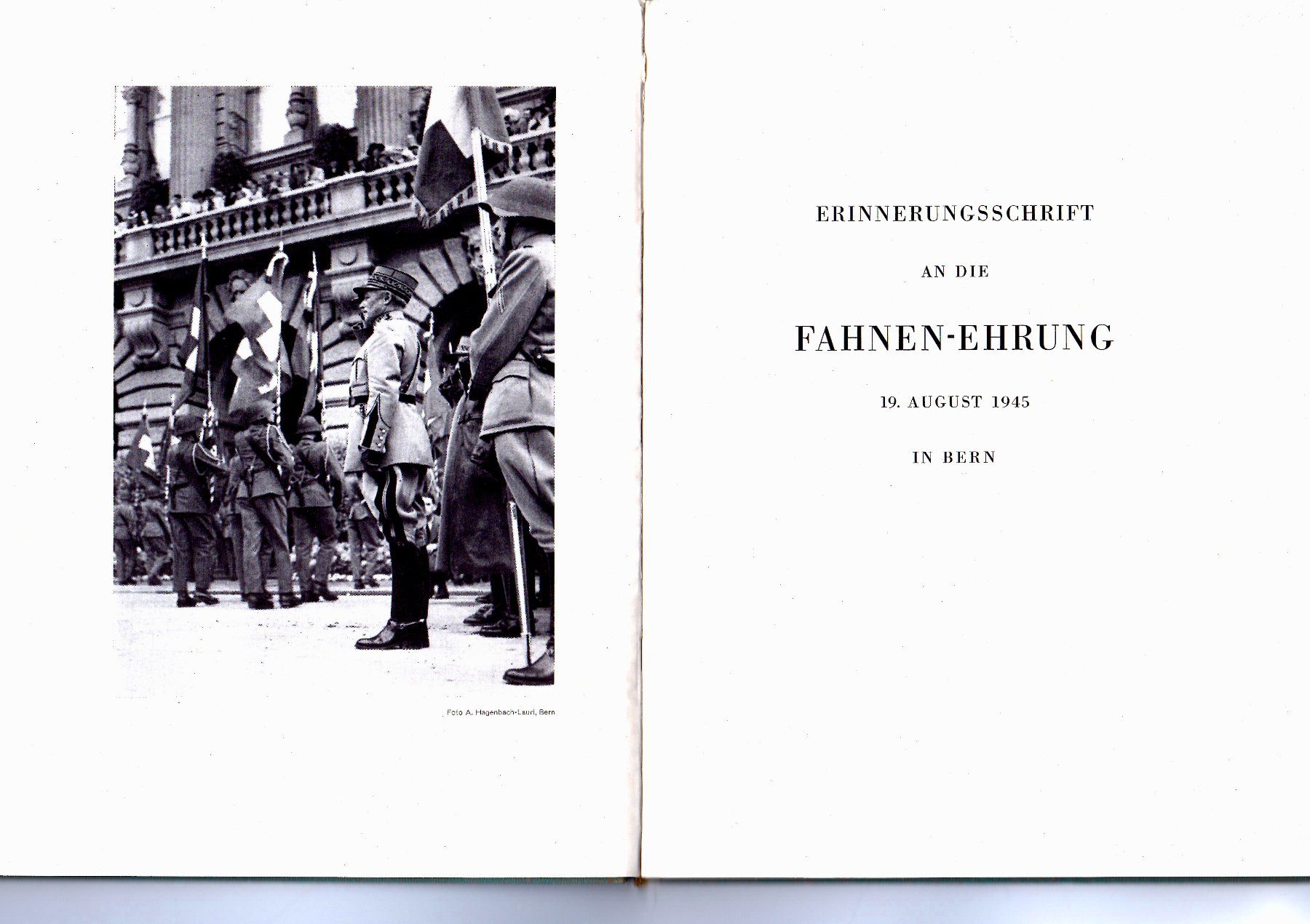 Libri: Fahnen-Ehrung Erinnerungsschrift, Bern 19. August 1945 – Usato da Walzenhausen venduto da Buchfreund
