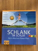 Schlank im Schlaf: 4-Wochen-Power-Plan,Top Zustand!