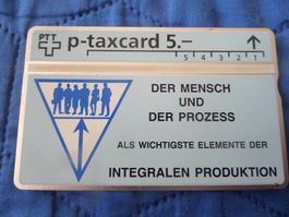 Seltene PTT Taxcard 5.- "Mensch und Prozess" Swisscom