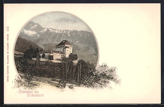 Ansichtskarten: AK Chatelard, Chateau du Chatelard – Gebraucht aus Berlin von bartko-reher