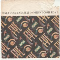 Fine Young Cannibals - Johnny come Home 7" Vinyl 1985
