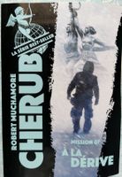 Livre Cherub Mission 07 À la Dérive Robert Muchamore