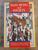 Mass Media And Society James Curran Michael Curevitch Edward