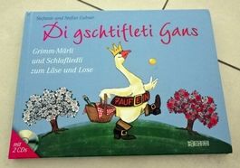 Buch Di gschtifleti Gans mit 2 CDs
