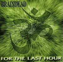 Braindead - For the...