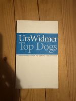 Buch Urs Widmer Top Dogs Theaterbibliothek akzeptabel