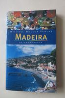 Reiseführer Madeira von Verlag Michael Müller, 255 Seiten