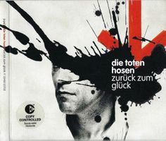 CD: DIE TOTEN HOSEN - zurück zum glück