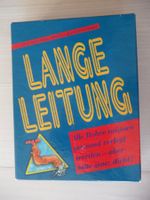 Lange Leitung ehemals Leg das Rohr