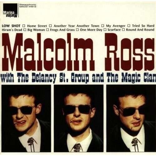 CDs: Malcolm Ross with the Delancy St. Group & the Magic Clan – Gebraucht aus Unterbäch von jaqila