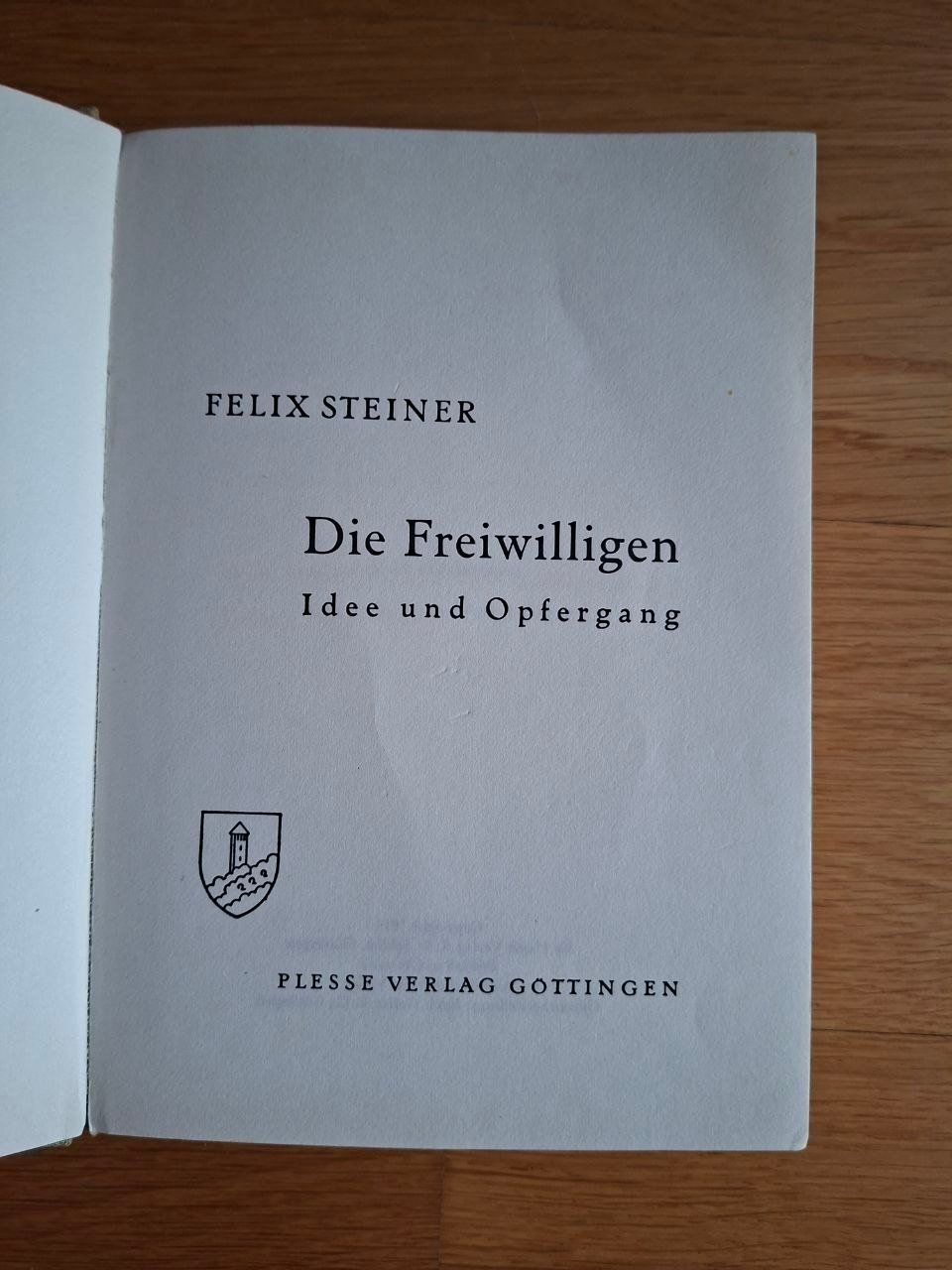 Libri: Buch der freiwilligen S.Staffel mit original unterschrift – Usato da Buchs SG venduto da Graf_Rudolf 5