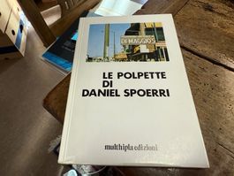 Le Polpette di Daniel Spoerri