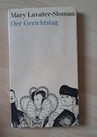 Mary Lavater-Sloman - Der Gerichtstag, 1962, Artemis