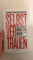 Selbstvertrauen - Die Kunst dein Ding zu machen