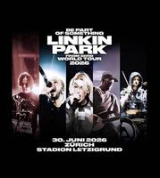 Linkin Park Ticket - Zürich Letzigrund - Stehplatz Hinten