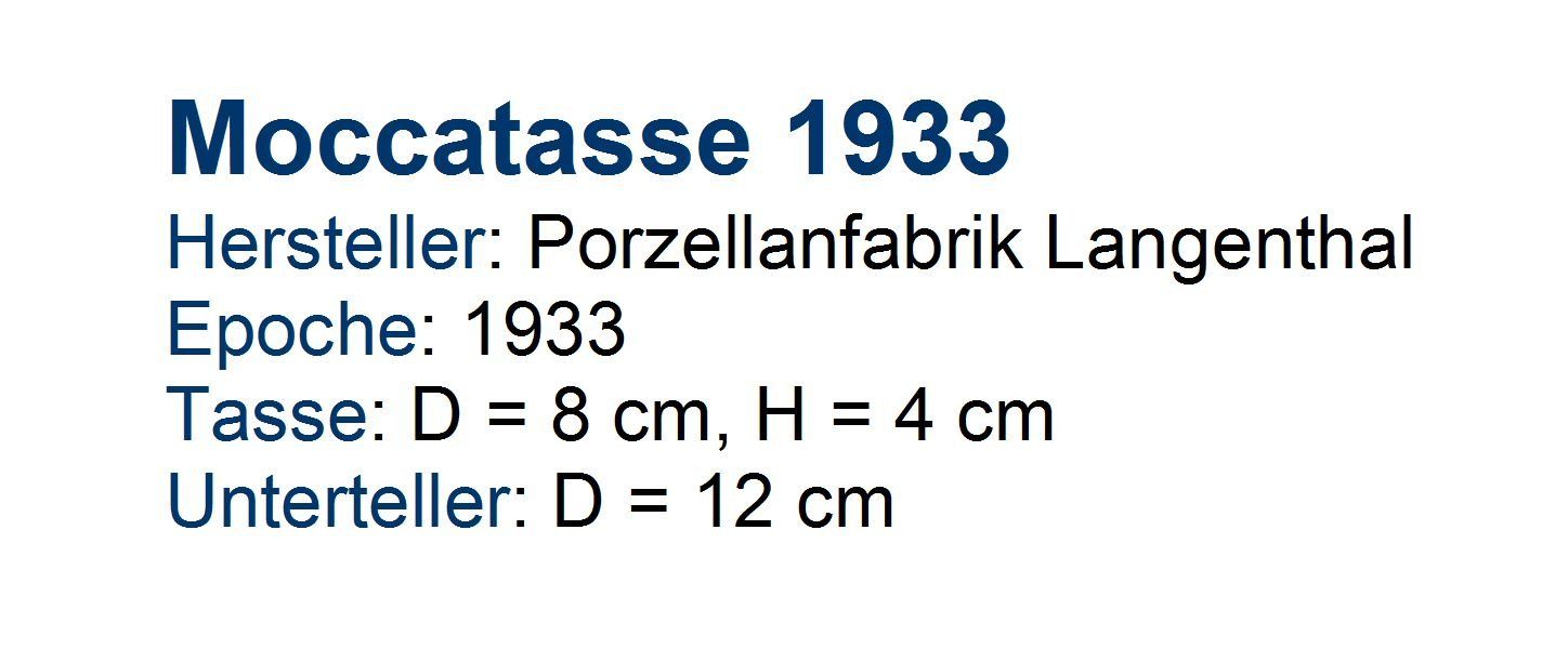 Tasses: Moccatasse Langenthal 1933 – Neuf (Voir description) à Flamatt par samowarow 1