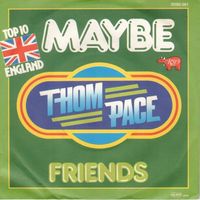 Thom Pace  --  Maybe    Single7